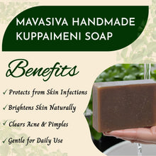 Load image into Gallery viewer, MAVASIVA Handmade Kuppaimeni Soap | Herbal Anti-Acne &amp; Pimple Control Soap Bar | Natural, Gentle on Skin | Suitable for All Skin Types | 100g
