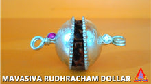 Load image into Gallery viewer, MAVASIVA RUDRAKSHAM DOLLAR WITH SILVER
